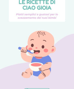 Le ricette di Ciao Gioia